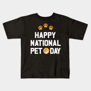 Happy National Pet Day Kids T-Shirt